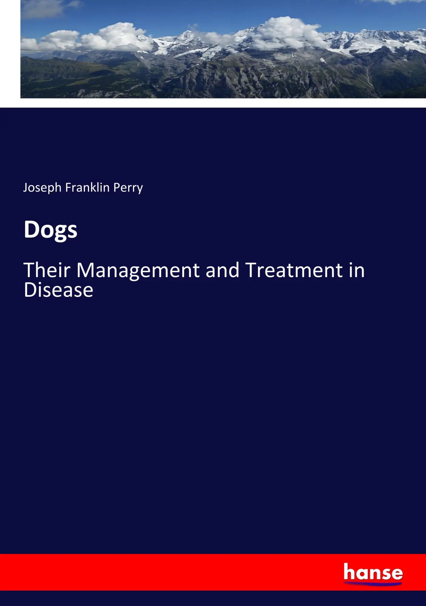 Dogs - Joseph Franklin Perry Kartoniert (TB)