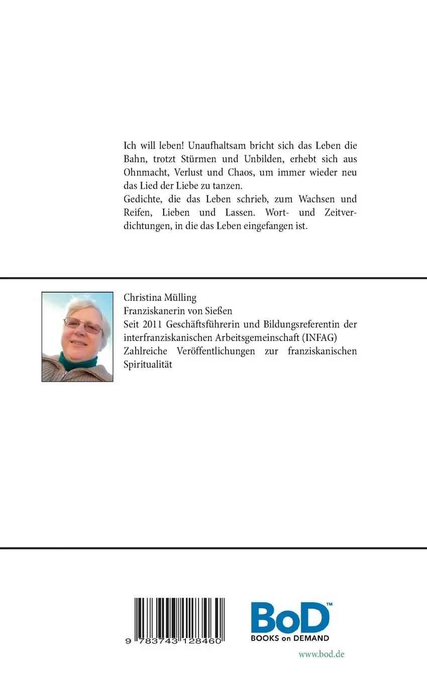 Rückseite: 9783743128460 | Ich will leben | Gedichte die das Leben schrieb | Christina Mülling