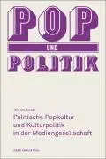Cover: 9783938258460 | Pop und Politik | Jörg Uwe Nieland | Taschenbuch | Deutsch | 2009