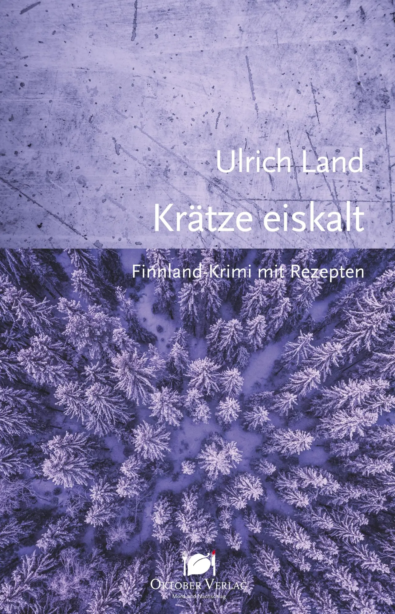 Cover: 9783946938460 | Krätze eiskalt | Ulrich Land | Taschenbuch | Deutsch | 2018