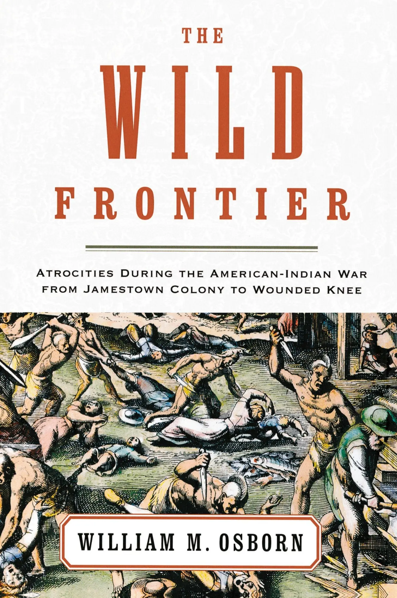 Cover: 9780375758560 | The Wild Frontier | William M. Osborn | Taschenbuch | Englisch | 2001