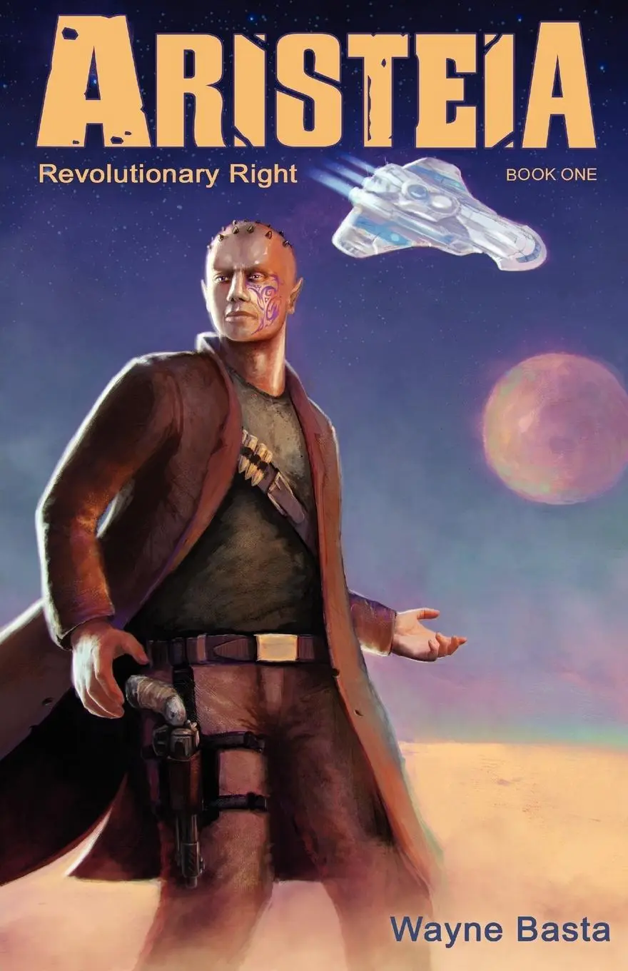 Cover: 9780983618560 | Aristeia | Revolutionary Right | Wayne Basta | Taschenbuch | Englisch