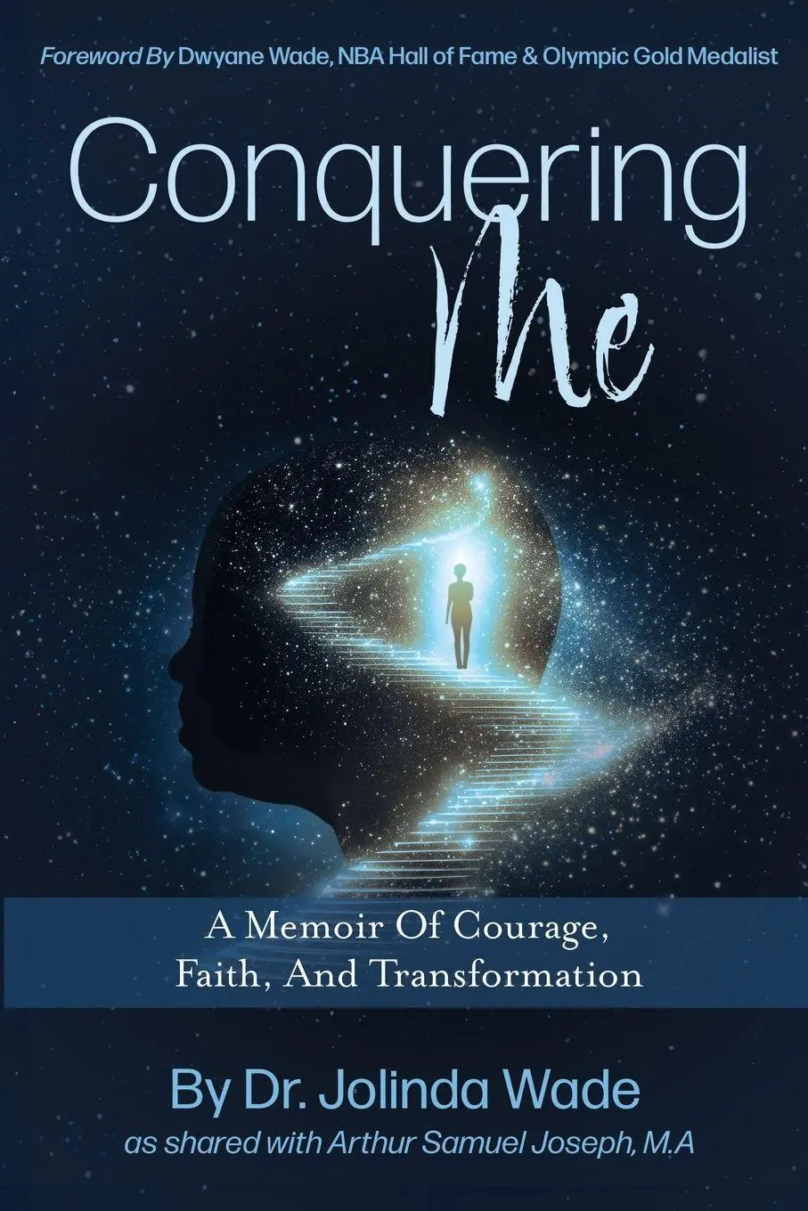 Cover: 9781966168560 | Conquering Me | A Memoir Of Courage, Faith, And Transformation | Wade