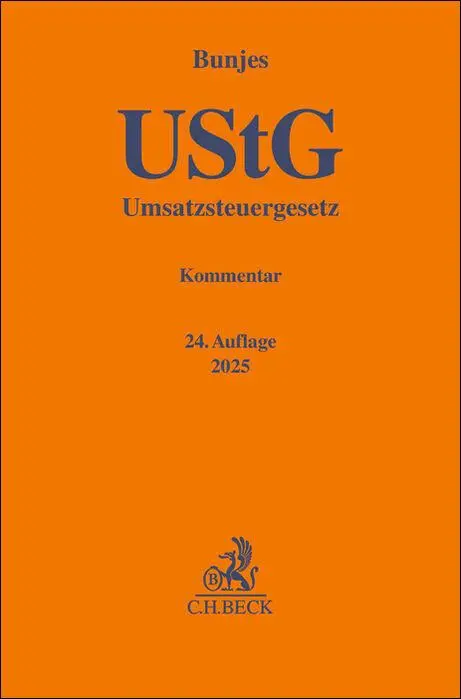 Cover: 9783406828560 | Umsatzsteuergesetz. UStG | Kommentar | Johann Bunjes (u. a.) | Buch