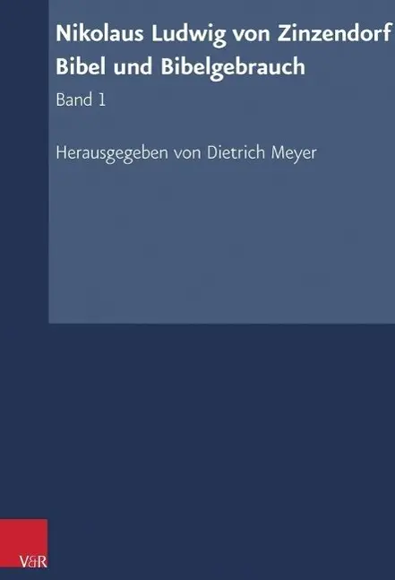 Cover: 9783525558560 | Nikolaus Ludwig von Zinzendorf: Bibel und Bibelgebrauch | Zinzendorf
