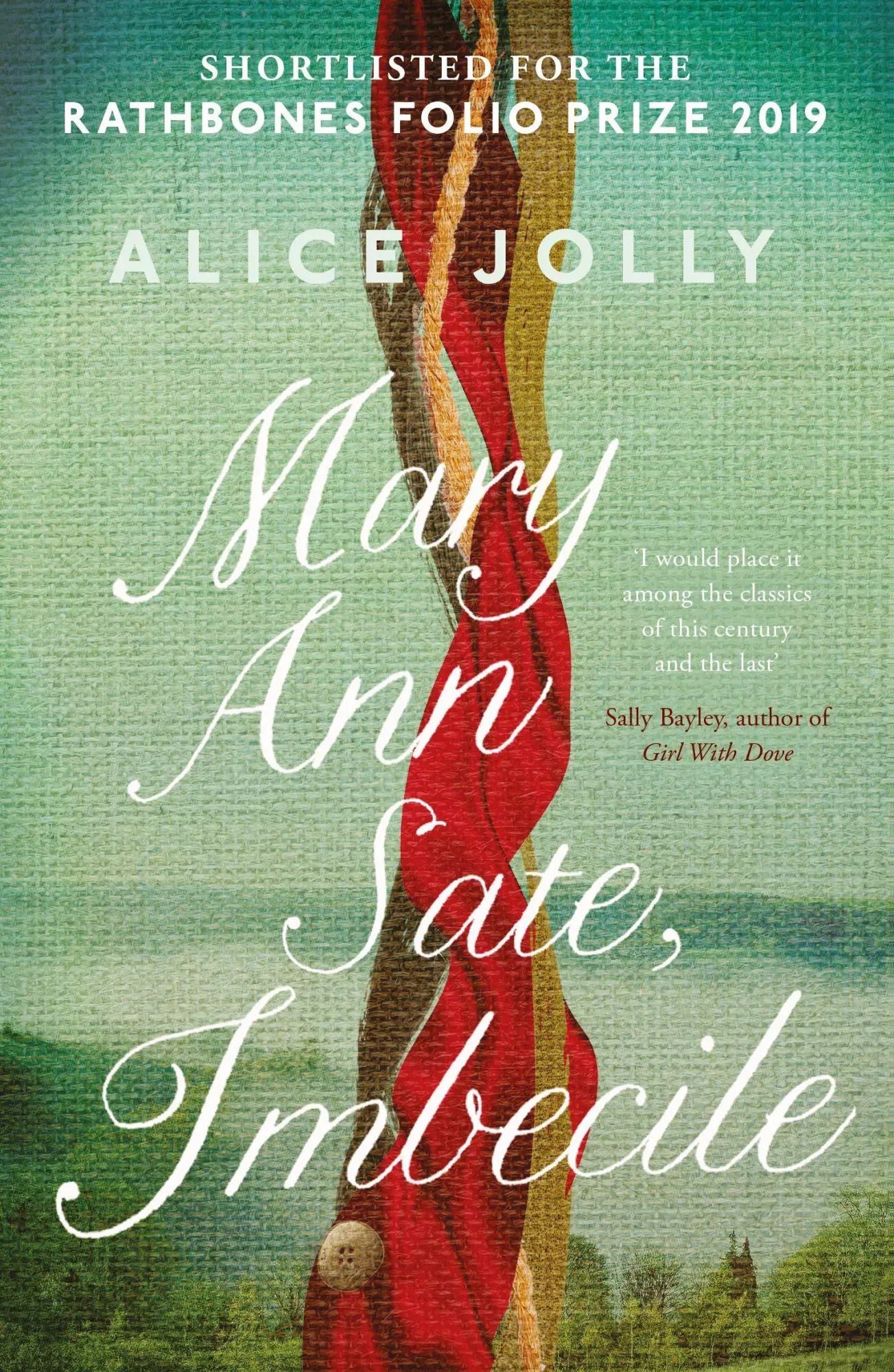 Cover: 9781783528660 | Mary Ann Sate, Imbecile | Alice Jolly | Taschenbuch | 640 S. | 2021