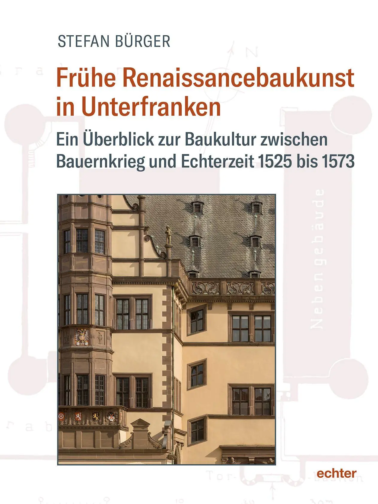 Cover: 9783429068660 | Frühe Renaissancebaukunst in Unterfranken | Stefan Bürger | Buch