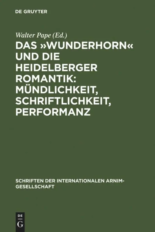 Cover: 9783484108660 | Das 'Wunderhorn' und die Heidelberger Romantik: Mündlichkeit,...