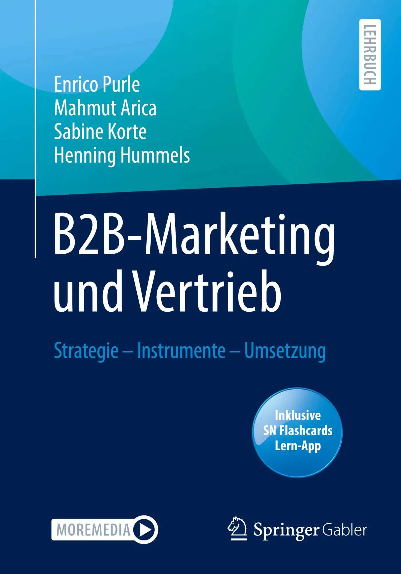 Cover: 9783658378660 | B2B-Marketing und Vertrieb | Strategie - Instrumente - Umsetzung