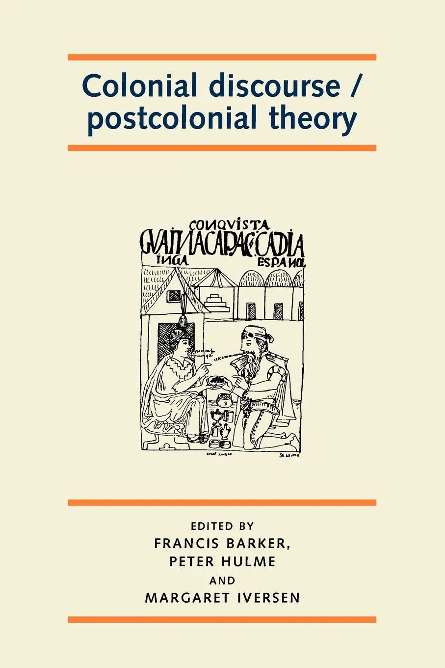 Cover: 9780719048760 | Colonial discourse / postcolonial theory | Francis Barker (u. a.)