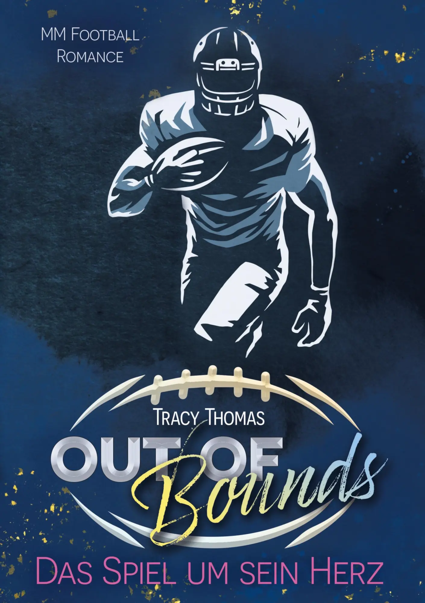 Cover: 9783759278760 | Out of Bounds | Das Spiel um sein Herz | Tracy Thomas | Taschenbuch