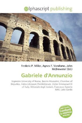 Gabriele d'Annunzio | Frederic P. Miller (u. a.) | Taschenbuch | Englisch | Alphascript Publishing | EAN 9786130058760 - Miller, Frederic P.