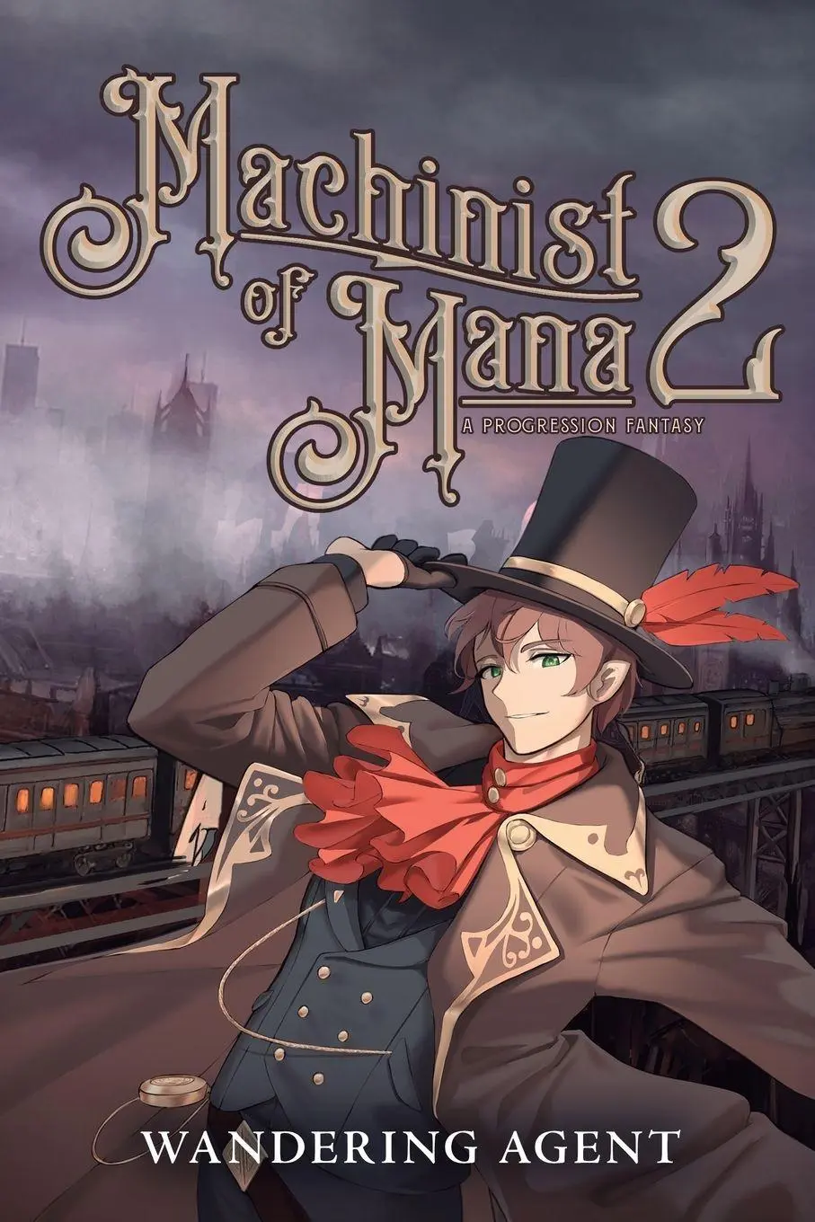 Cover: 9798895398760 | Machinist of Mana 2 | A Progression Fantasy | Wandering Agent | Buch