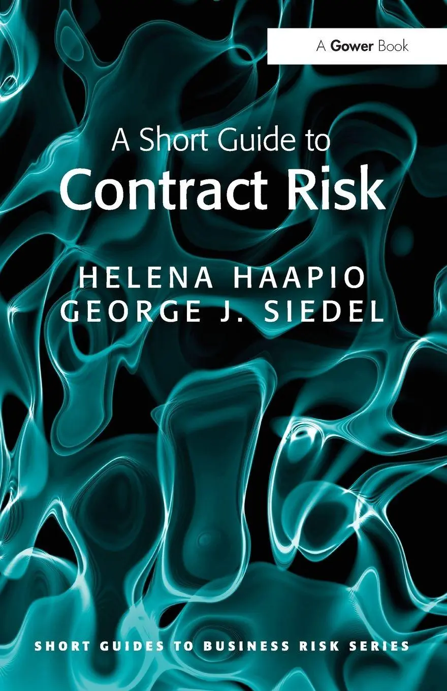 Cover: 9781409448860 | A Short Guide to Contract Risk | Helena Haapio (u. a.) | Taschenbuch