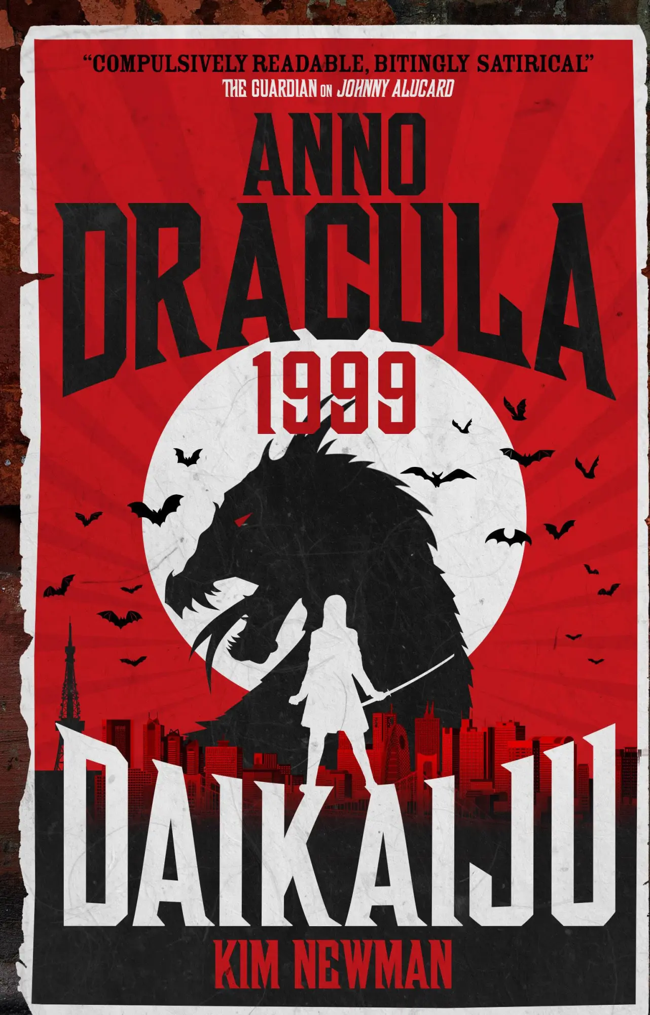 Cover: 9781785658860 | Anno Dracula 1999: Daikaiju | Kim Newman | Taschenbuch | Englisch