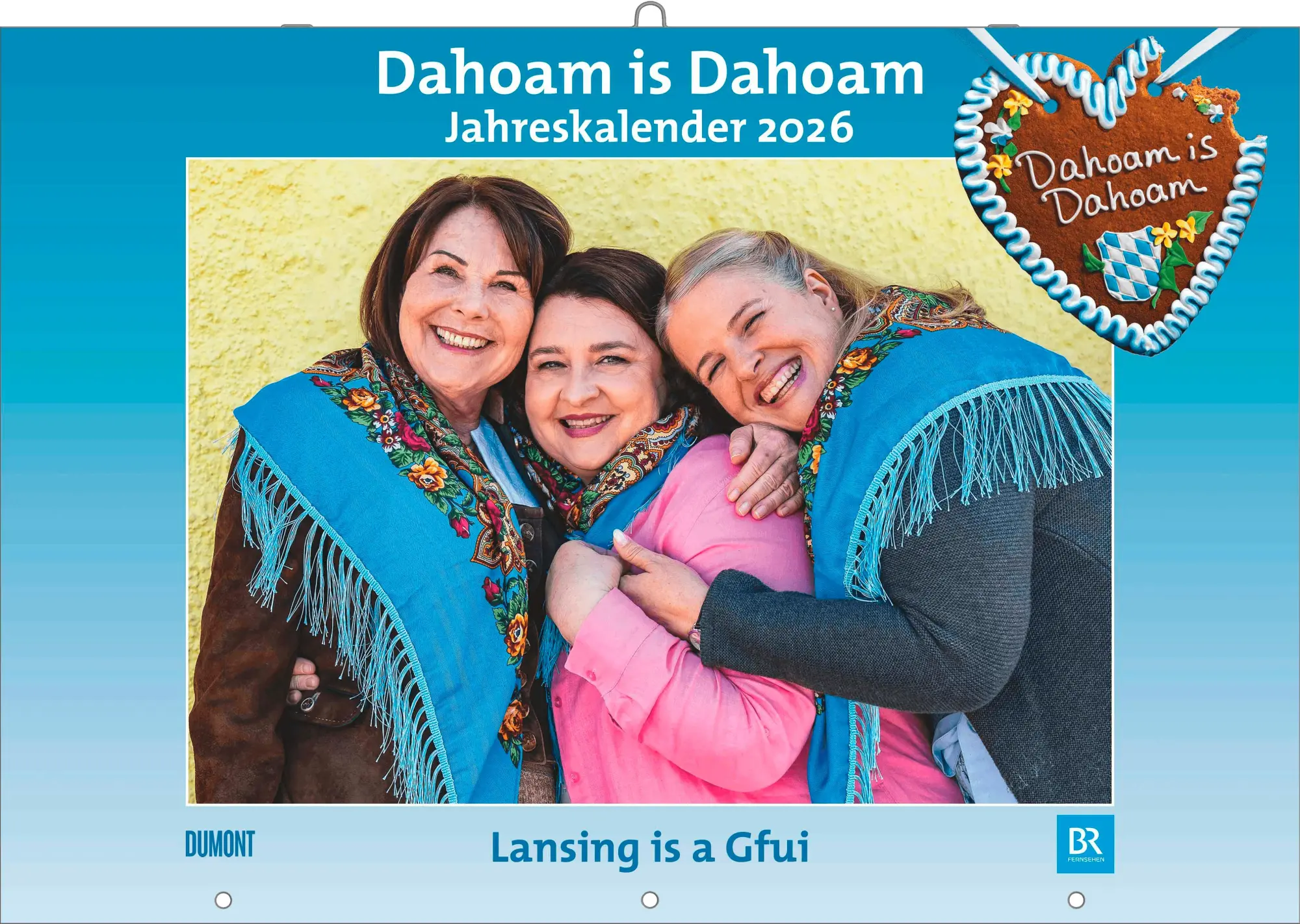 Cover: 4069095008960 | Dahoam is Dahoam 2026 - Broschürenkalender - Wandkalender - mit...