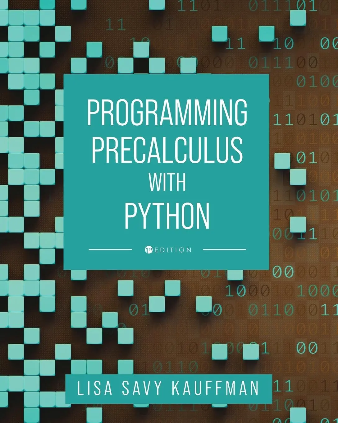 Cover: 9781793568960 | Programming Precalculus with Python | Lisa Savy Kauffman | Taschenbuch