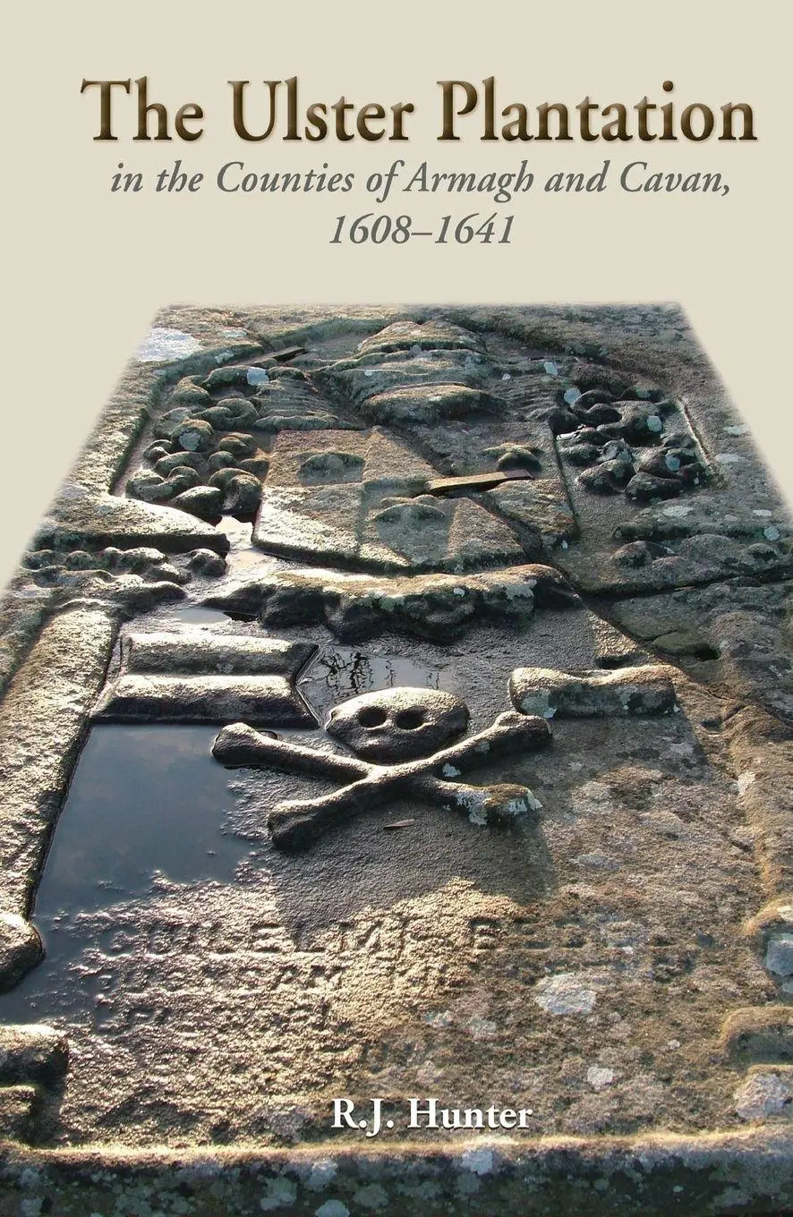 Cover: 9781903688960 | The Ulster Plantation in the Counties of Armagh and Cavan 1608-41