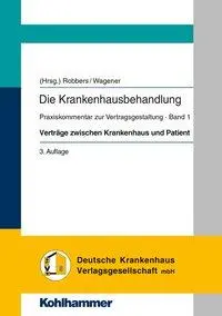 Cover: 9783170318960 | Verträge zwischen Krankenhaus und Patient | Haag | Taschenbuch | VIII