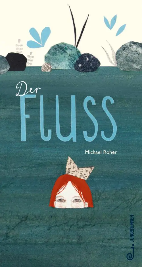 Cover: 9783702658960 | Der Fluss | Michael Roher | Buch | 36 S. | Deutsch | 2016