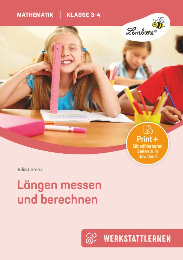 Cover: 9783956648960 | Längen messen und berechnen | (3. und 4. Klasse) | Julia Lorenz | 2017