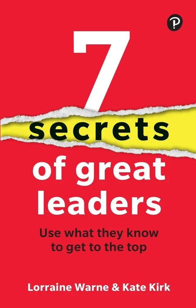 Cover: 9781292729060 | 7 Secrets of Great Leaders: Use what they know to get to the top
