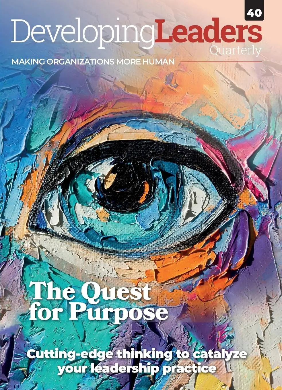 Cover: 9781915529060 | Developing Leaders Quarterly | Quest for Purpose - DLQ40 | Millar