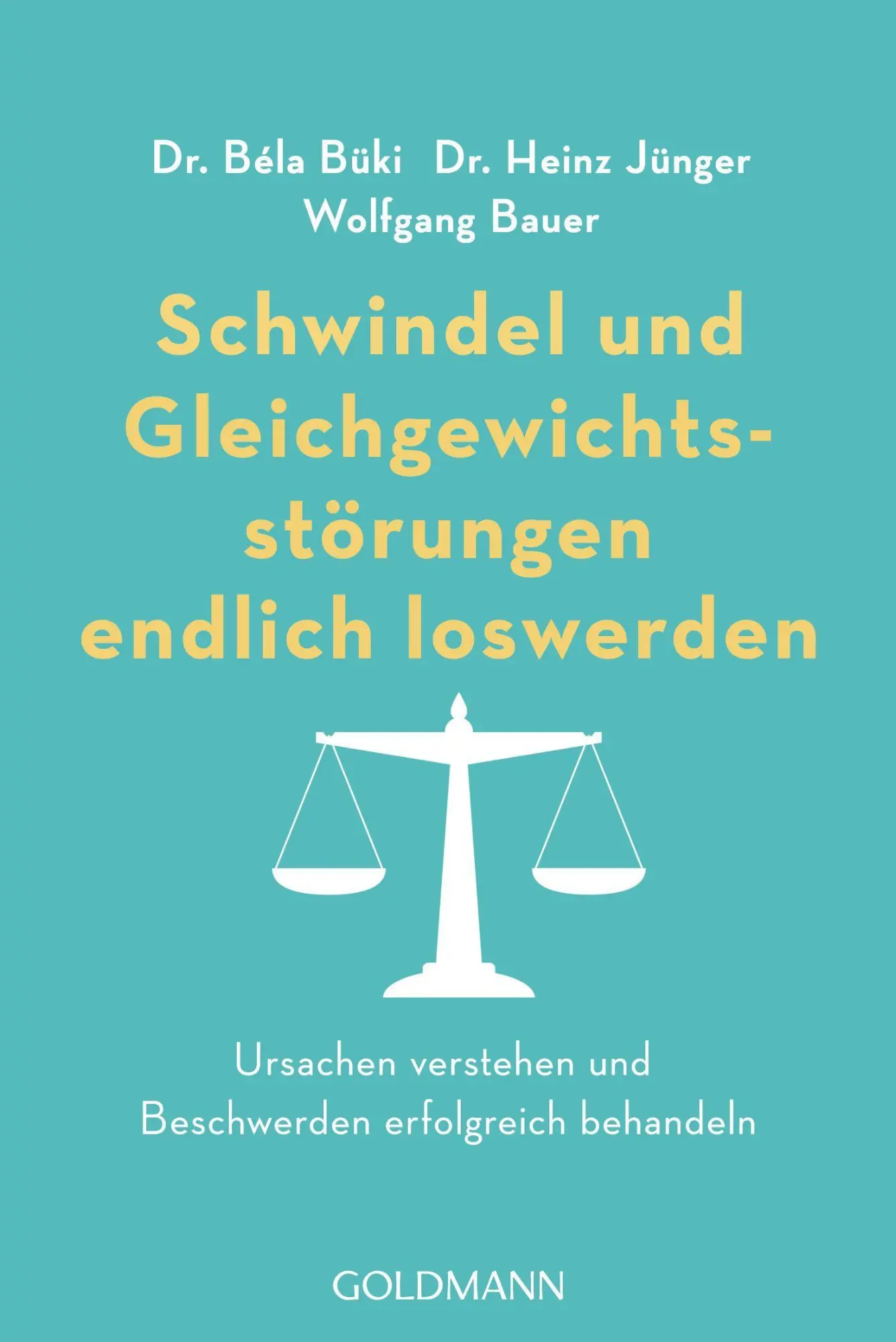 Cover: 9783442179060 | Schwindel und Gleichgewichtsstörungen endlich loswerden | Büki (u. a.)