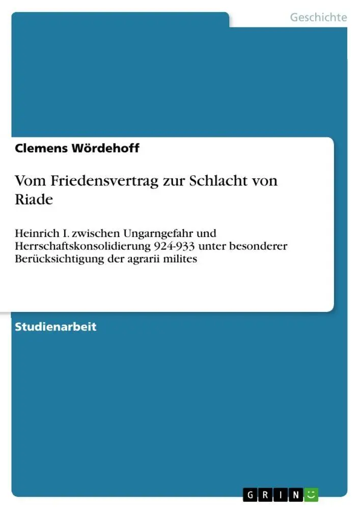 Cover: 9783640629060 | Vom Friedensvertrag zur Schlacht von Riade | Clemens Wördehoff | Buch