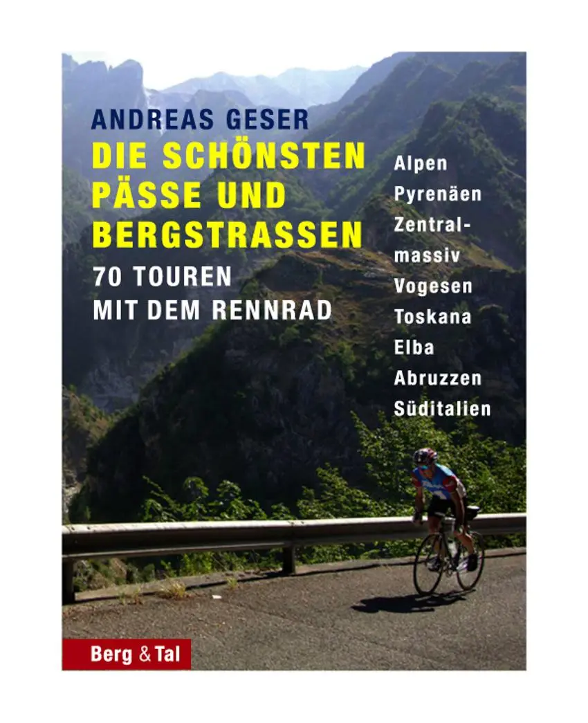 Cover: 9783939499060 | Die schönsten Pässe und Bergstrassen von den Alpen bis zu den Pyrenäen Cover: 9783939499060 | Die schönsten Pässe und Bergstrassen von den Alpen bis zu den Pyrenäen