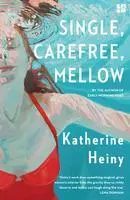 Cover: 9780008609160 | Single, Carefree, Mellow | Katherine Heiny | Taschenbuch | Englisch