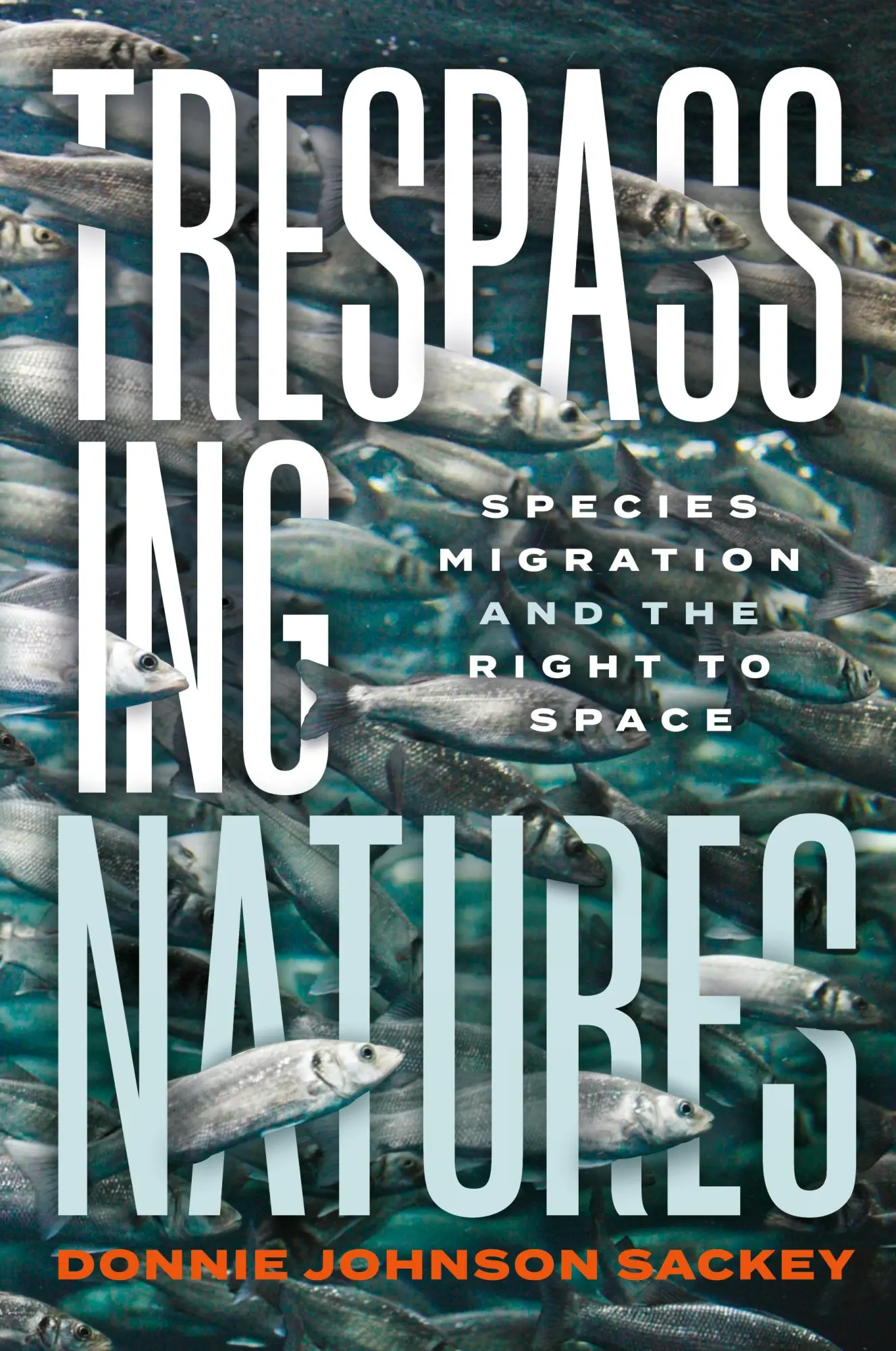 Cover: 9780814259160 | Trespassing Natures | Species Migration and the Right to Space | Buch