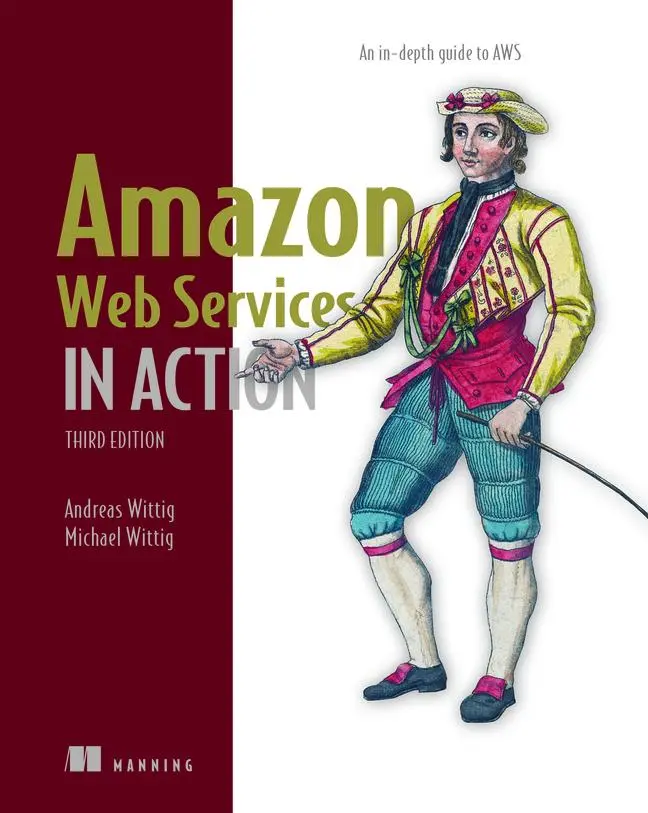 Cover: 9781633439160 | Amazon Web Services in Action, Third Edition | Andreas Wittig (u. a.) Cover: 9781633439160 | Amazon Web Services in Action, Third Edition | Andreas Wittig (u. a.)