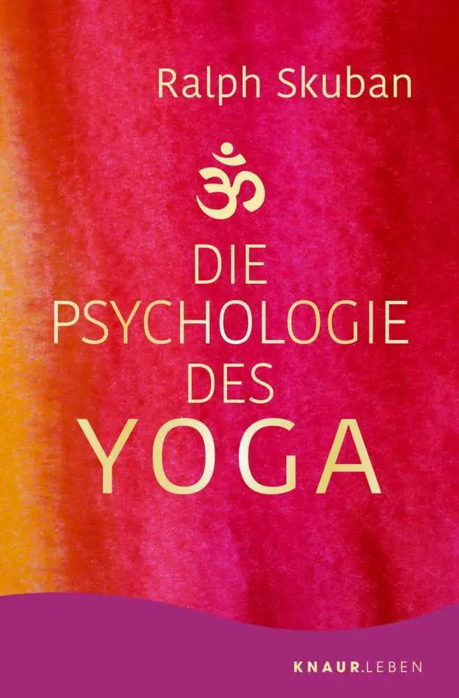 Cover: 9783426879160 | Die Psychologie des Yoga | Ralph Skuban | Taschenbuch | 272 S. | 2021