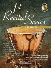 Cover: 9789043119160 | 1st Recital Series for Timpani | 1st Recital Series (Curnow) | 2003