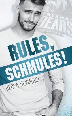 Cover: 9781922679260 | Rules, Schmules! | Becca Seymour | Taschenbuch | Fast Break | Englisch