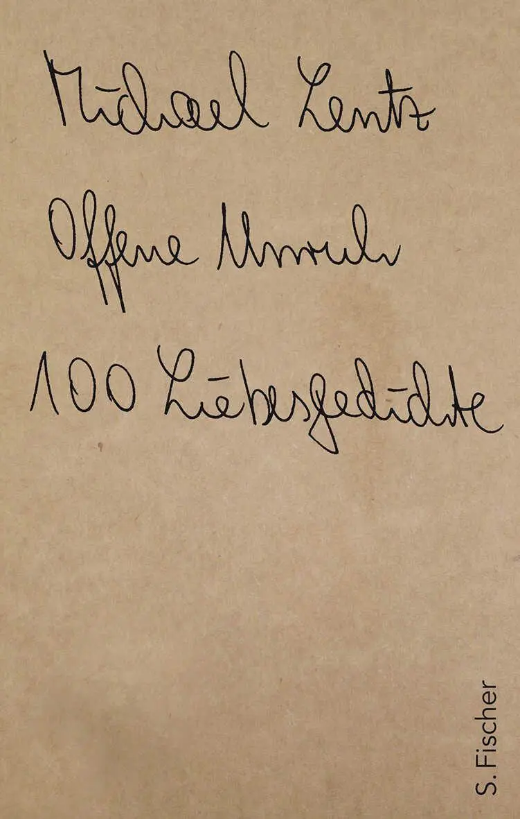 Cover: 9783100439260 | Offene Unruh | 100 Liebesgedichte | Michael Lentz | Buch | 176 S.