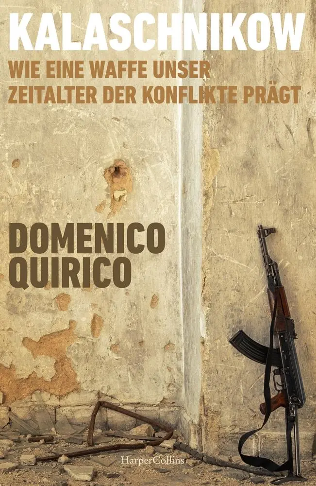 Cover: 9783365009260 | Kalaschnikow. Wie eine Waffe unser Zeitalter der Konflikte prägt