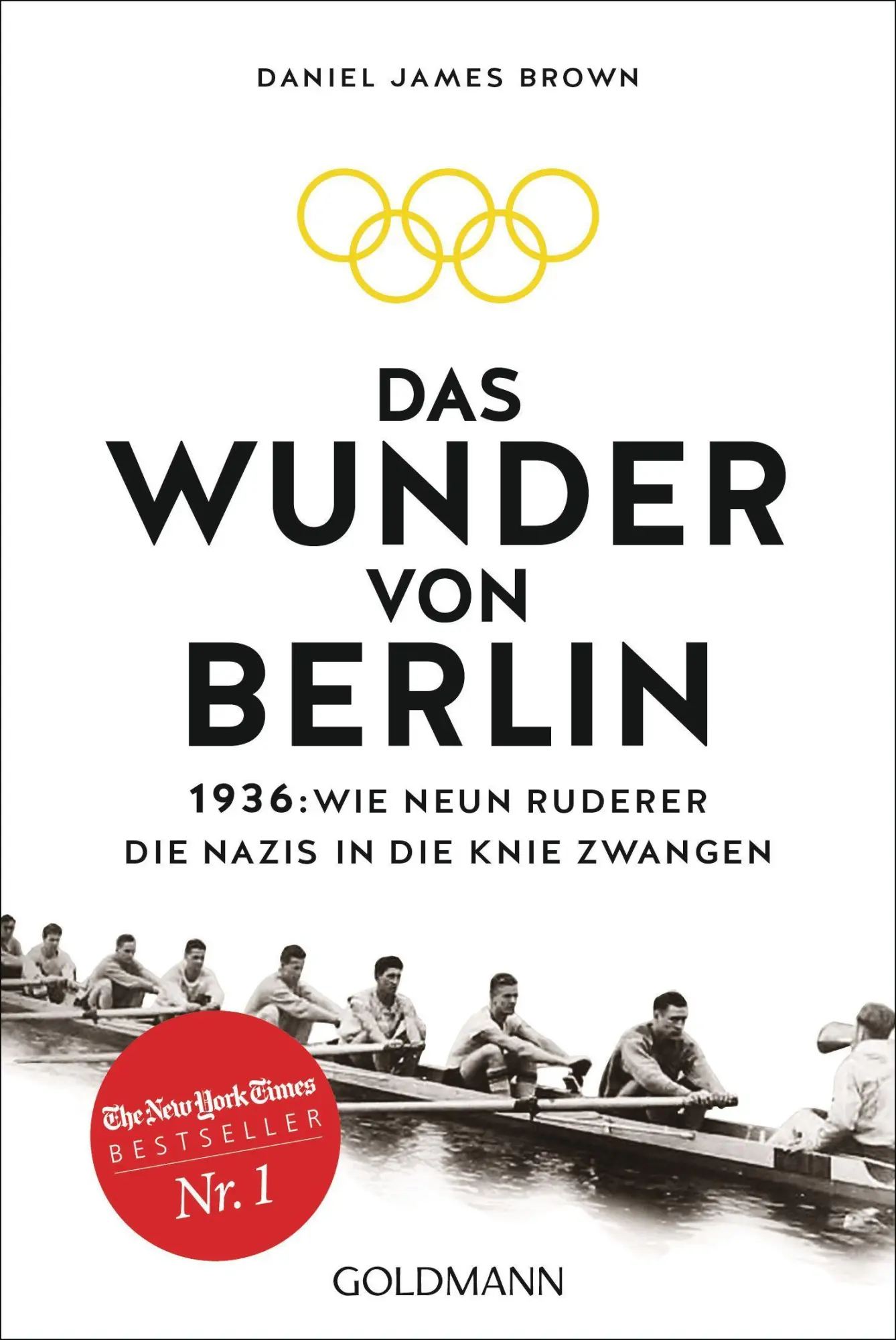 Cover: 9783442159260 | Das Wunder von Berlin | Daniel James Brown | Taschenbuch | 489 S.