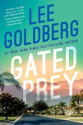 Cover: 9781542029360 | Gated Prey | Lee Goldberg | Taschenbuch | Kartoniert / Broschiert