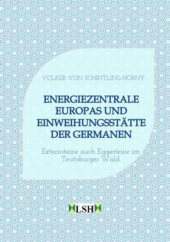 Cover: 9783347969360 | Energiezentrale Europas und Einweihungsstätte der Germanen | Buch