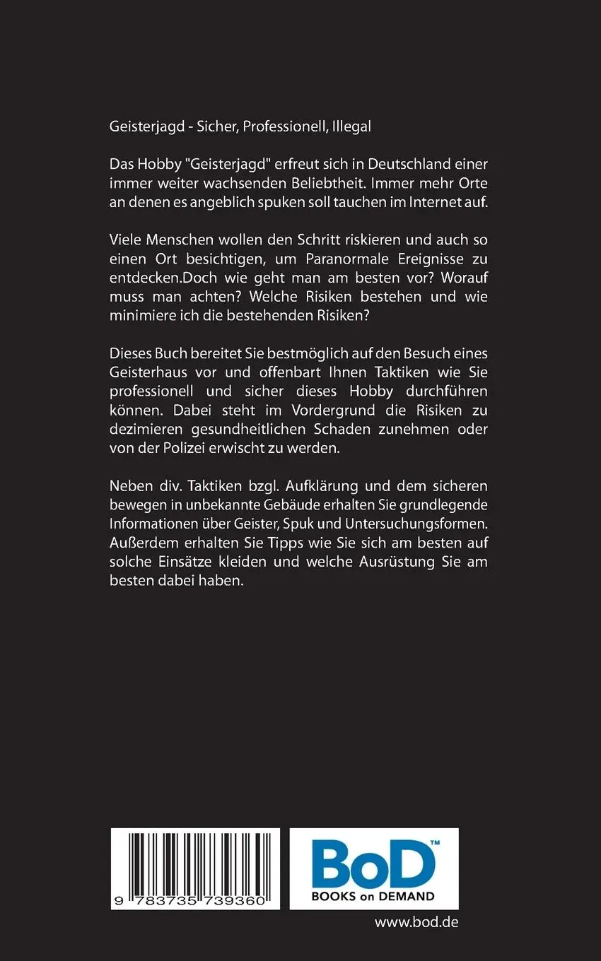 Rückseite: 9783735739360 | Geisterjagd | Professionell, sicher, illegal | Izmir Recht | Buch
