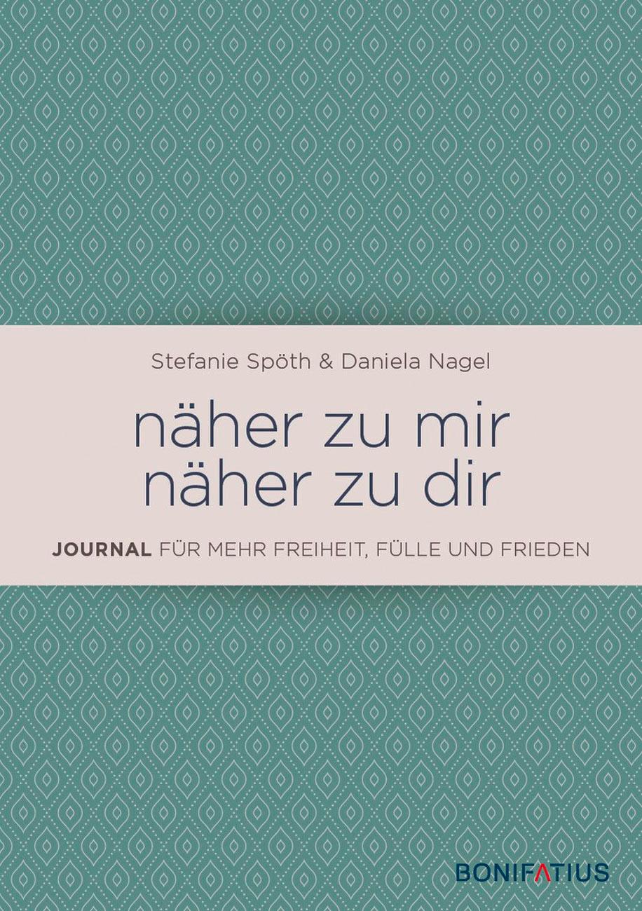 Cover: 9783897109360 | näher zu mir - näher zu dir | Daniela Nagel (u. a.) | Buch | 320 S.