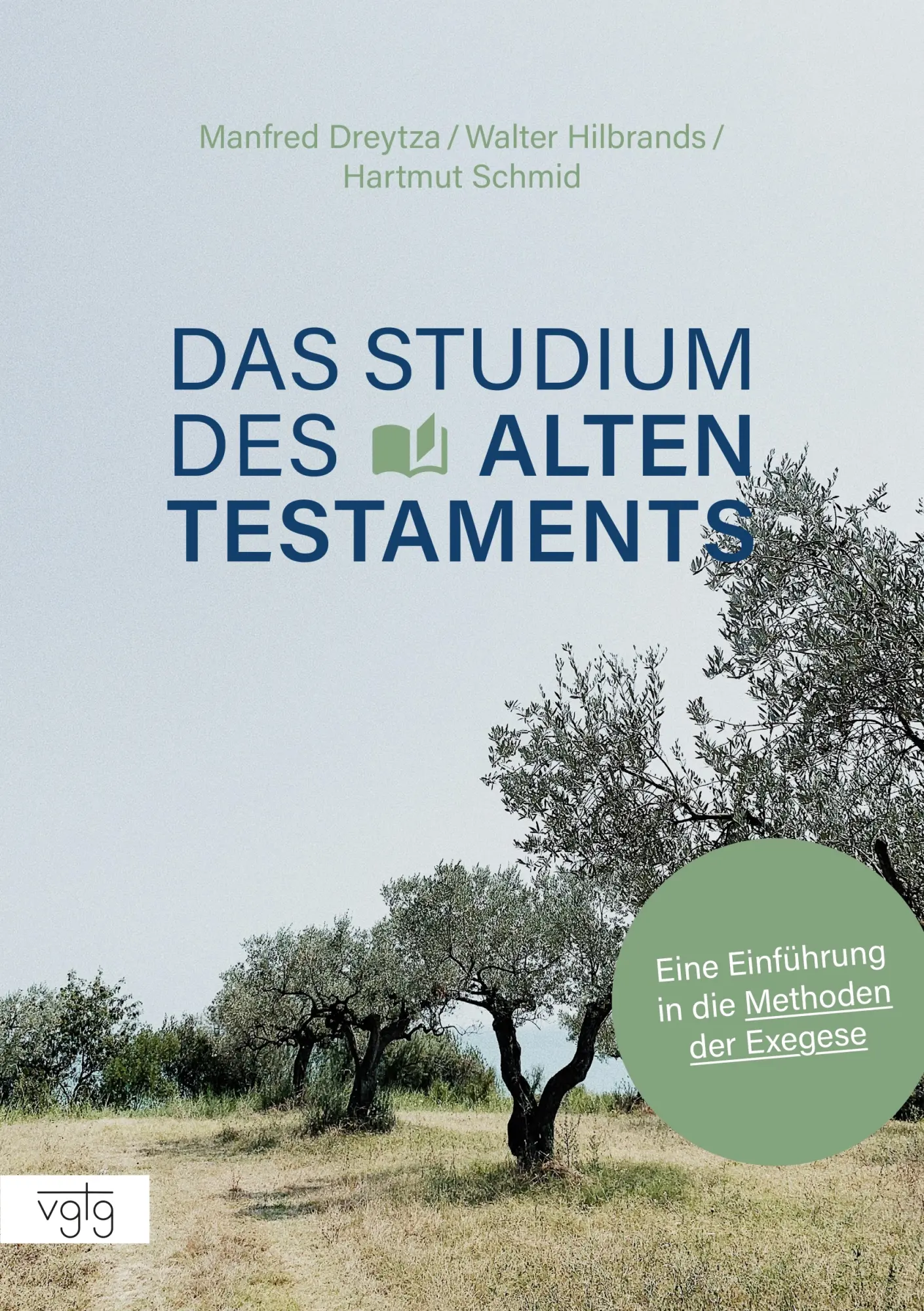 Cover: 9783902669360 | Das Studium des Alten Testaments | Walter Hilbrands | Buch | Buch