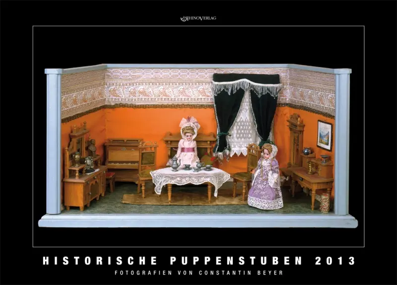 Cover: 9783939399360 | Kalender Historische Puppenstuben 2013 | 4. Jahrgang | Lutz Gebhardt