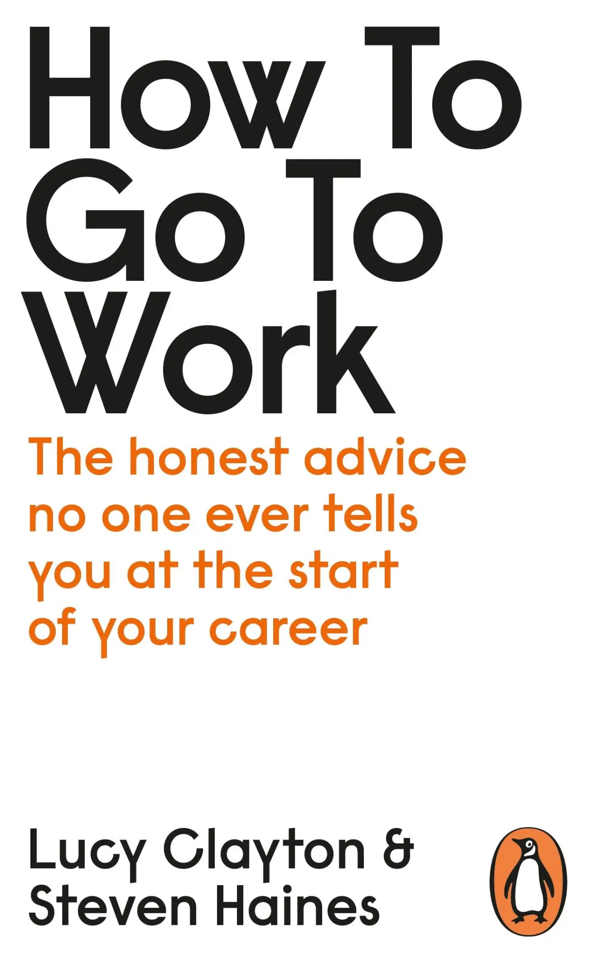 Cover: 9780241399460 | How to Go to Work | Lucy Clayton | Taschenbuch | Englisch | 2020