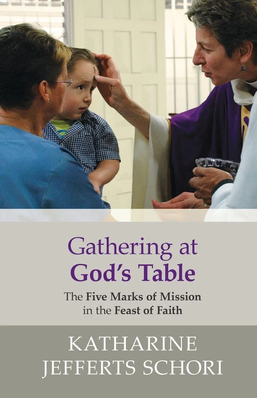 Cover: 9780281069460 | Gathering at God's Table | Katharine Jefferts-Schori | Taschenbuch