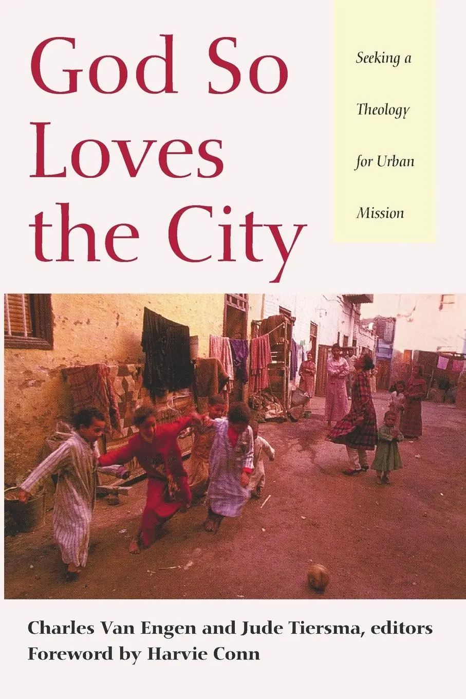 Cover: 9781606089460 | God So Loves the City | Charles E. Van Engen (u. a.) | Taschenbuch