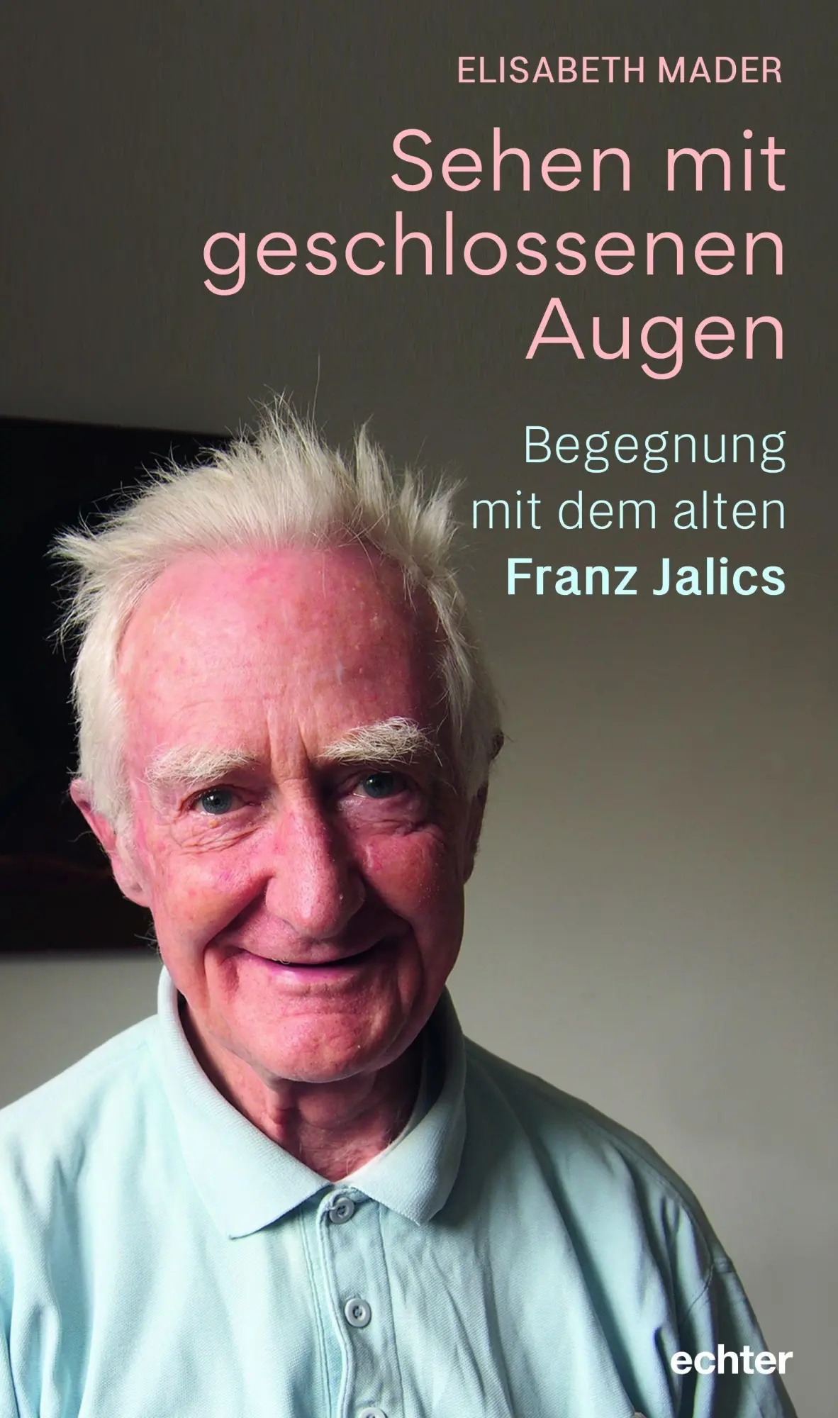 Cover: 9783429059460 | Sehen mit geschlossenen Augen | Begegnung mit dem alten Franz Jalics