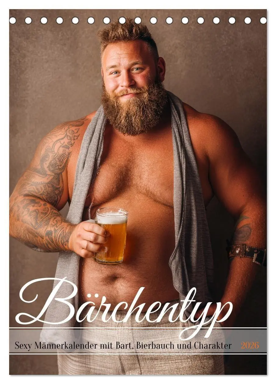 Cover: 9783516629460 | Bärchentyp - Sexy Männerkalender mit Bart, Bierbauch und Charakter...